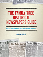 Order on Amazon! The Family Tree Historical Newspapers Guide